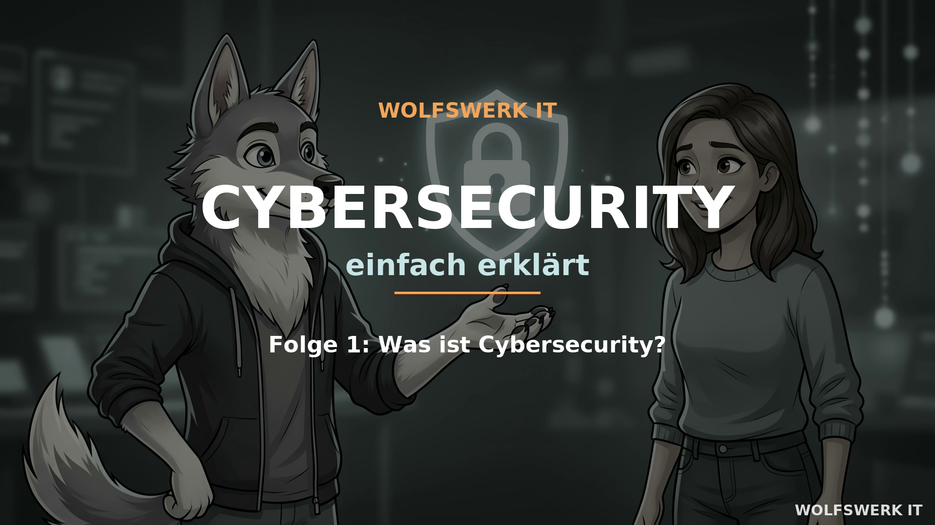 Staffel 1: Cybersicherheit für den Alltag