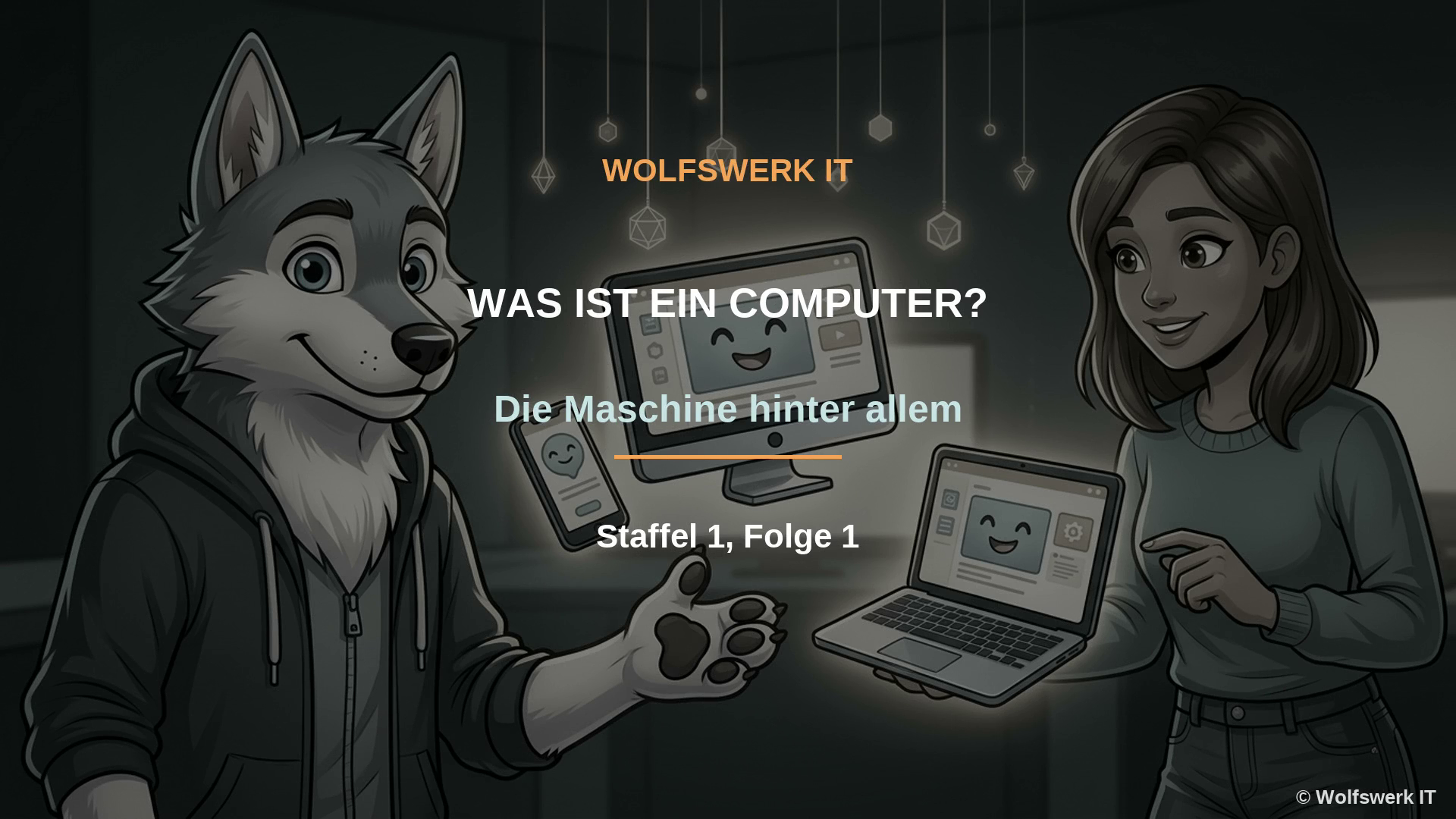 Staffel 1: Wie ein Computer funktioniert